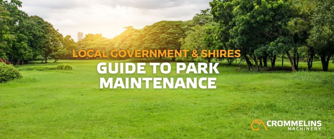 Blog article covers CM 7 Quick Guide to Park Maintenance for Local Government and Shires 1